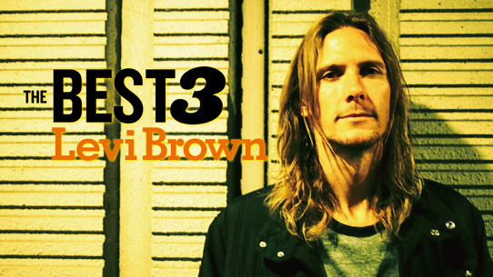 LEVI BROWN リーヴァイ・ブラウン - BEST 3