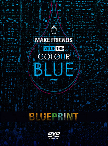 Blueprint “Make Friends With The Colour Blue”