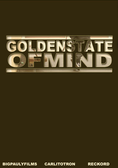 GOLDEN STATE OF MIND