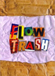Flow Trash