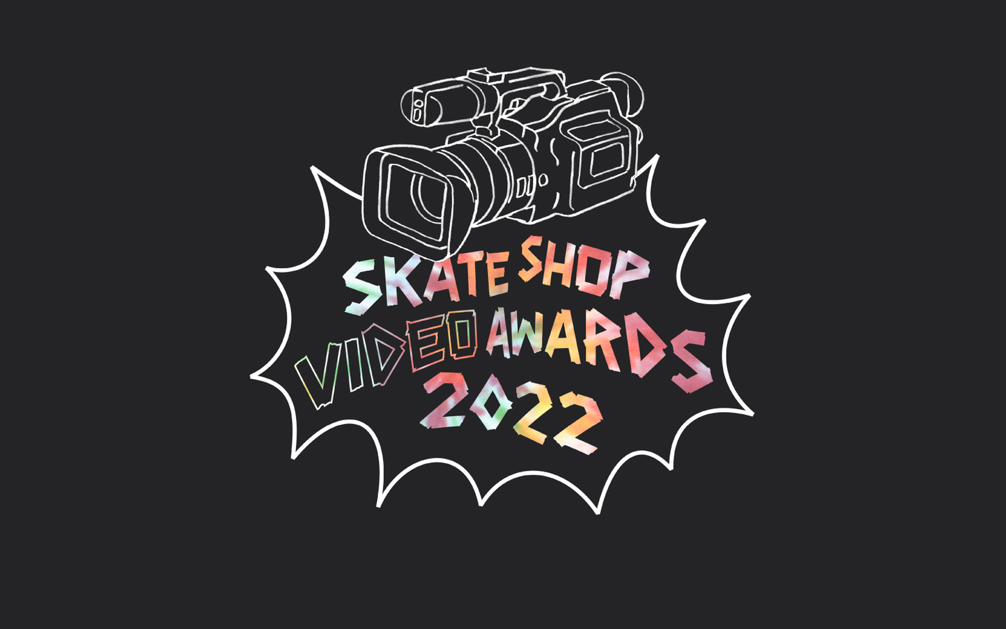 SKATE SHOP VIDEO AWARDS 2022