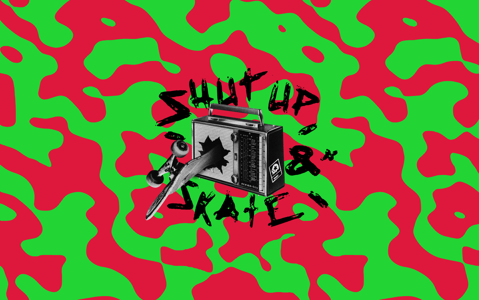 SHUT UP & SKATE